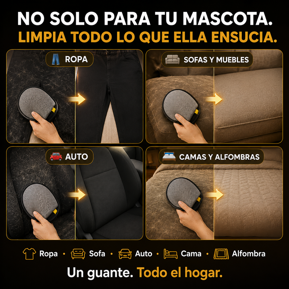 No solo para tu mascota. Limpia todo lo que ella ensucia.