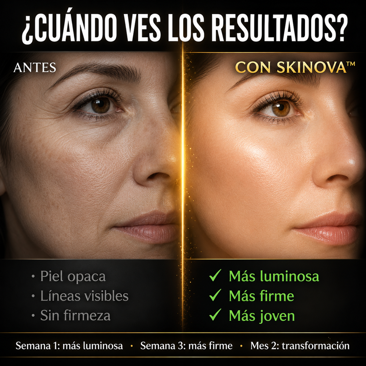 Tu piel lo nota desde la primera semana
